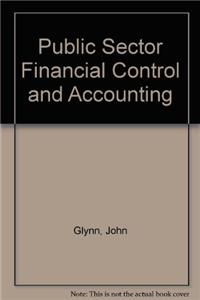 Public Sector Financial Control and Accounting