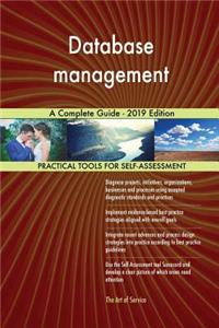 Database management A Complete Guide - 2019 Edition