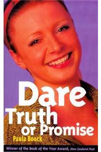 Dare, Truth or Promise