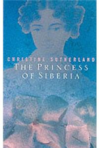 The Princess of Siberia