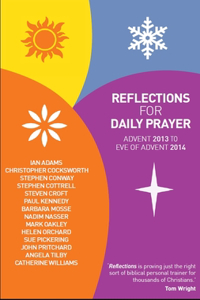 Reflections for Daily Prayer: Advent 2013 to Christ the King 2014