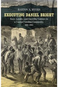 Executing Daniel Bright