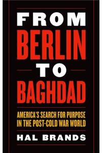 From Berlin to Baghdad