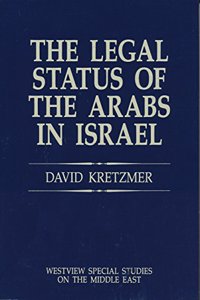 The Legal Status of the Arabs in Israel