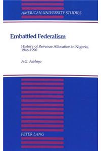 Embattled Federalism