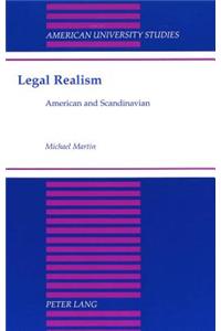 Legal Realism: American and Scandinavian