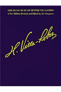 Piano Music of Heitor Villa-Lobos