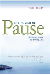 Power of Pause