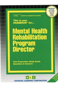 Mental Health Rehabilitation Program Director