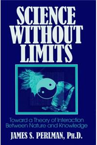 Science Without Limits