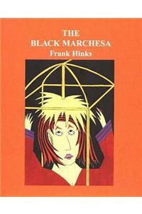 Black Marchesa, The