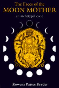 Faces of the Moon Mother