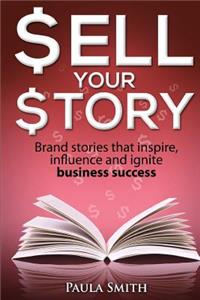 Sell Your Story