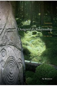 Designed for Relationship