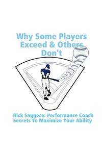 Why Some Players Exceed & Others Don't