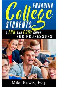 Engaging College Students