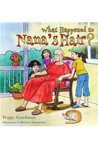 What Happened to Nana's Hair?