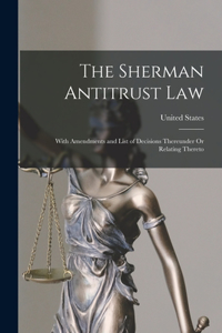 Sherman Antitrust Law