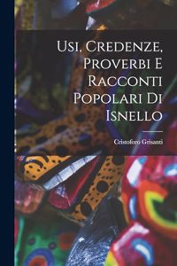 Usi, Credenze, Proverbi E Racconti Popolari Di Isnello