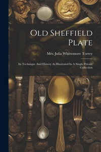 Old Sheffield Plate