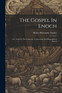 Gospel In Enoch