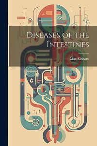 Diseases of the Intestines