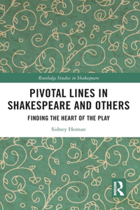 Pivotal Lines in Shakespeare and Others