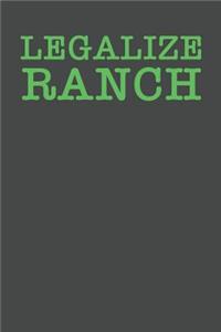 Legalize Ranch