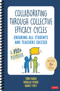 Collaborating Through Collective Efficacy Cycles