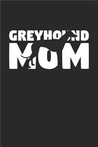 Greyhound Notebook 'Greyhound Mom' - Gift for Dog Lovers - Greyhound Journal