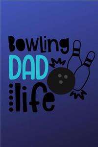 Bowling Dad Life