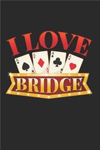 I Love Bridge