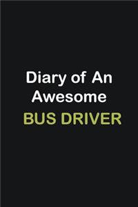 Diary of an awesome Bus Driver