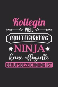 Kollegin Weil Multitasking Ninja Keine Berufsbezeichnung Ist