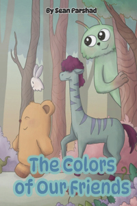 Colors of Our Friends