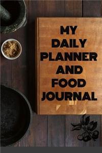 My Daily Planner and Food Journal