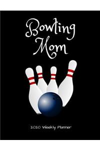 Bowling Mom 2020 Weekly Planner