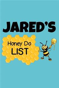 Jared's Honey Do List