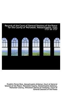 Records of the Court of General Sessions of the Peace for the County of Worcester, Massachusetts, Fr