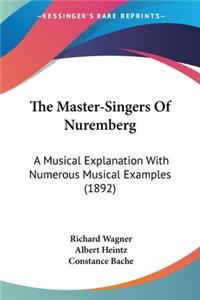 Master-Singers Of Nuremberg
