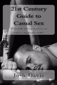 21st Century Guide to Casual Sex