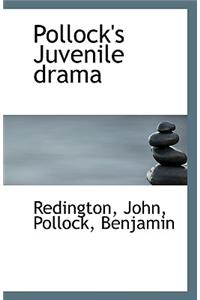 Pollock's Juvenile Drama