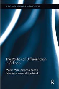 Politics of Differentiation in Schools