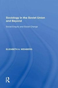 Sociology in the Soviet Union and Beyond
