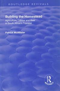 Building the Homestead