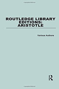 Routledge Library Editions: Aristotle