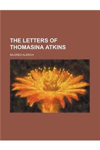The Letters of Thomasina Atkins