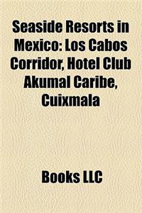 Seaside Resorts in Mexico