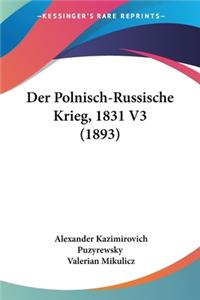 Polnisch-Russische Krieg, 1831 V3 (1893)