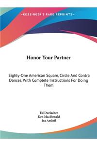 Honor Your Partner